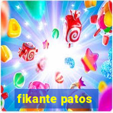 fikante patos